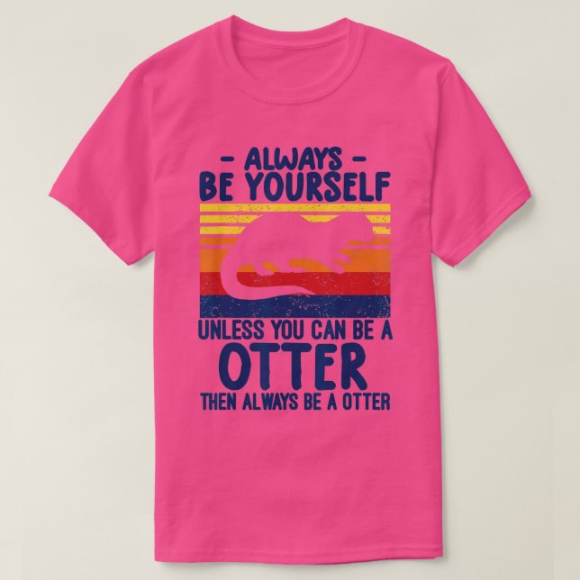 Otter Geschenke für Otter Liebhaber lustiger Otter T-Shirt (Design vorne)