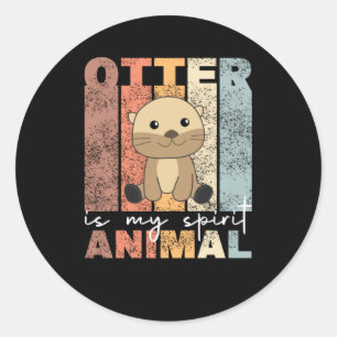 Otter ist mein Geist Tier niedlichen Otter Runder Aufkleber