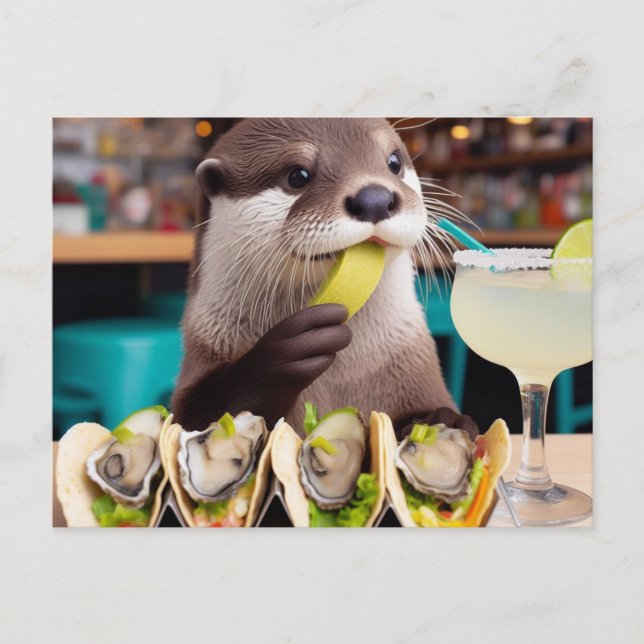 Otter mit Osyster Tacos und Margarita Postkarte (Vorderseite)