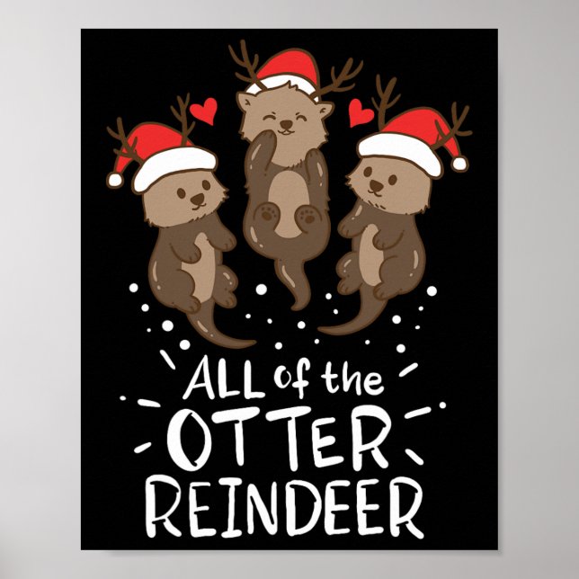 Otter Rentier Hirsch Weihnachtsgeschenk Geschenk G Poster (Vorne)