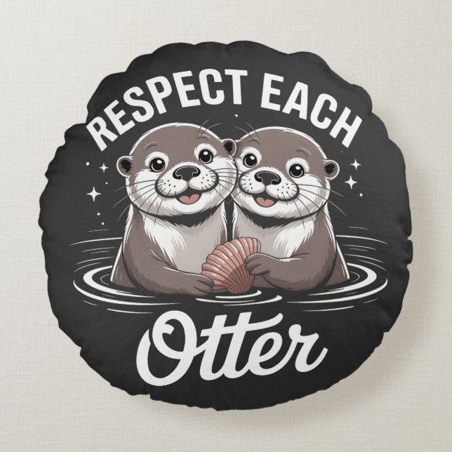 Otter respektieren sich gegenseitig lustig rundes kissen (Vorderseite)