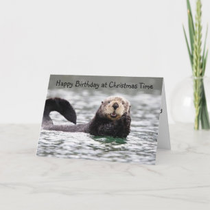 OTTER SAGT IHNEN GLÜCKLICHE WEIHNACHTEN "GEBURTSTA