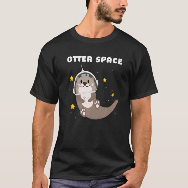 Otter Space Astronaut Astronomie T-Shirt (Vorderseite)