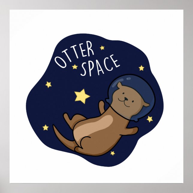 Otter Space Funny Astronaut Otter Puff Poster (Vorne)