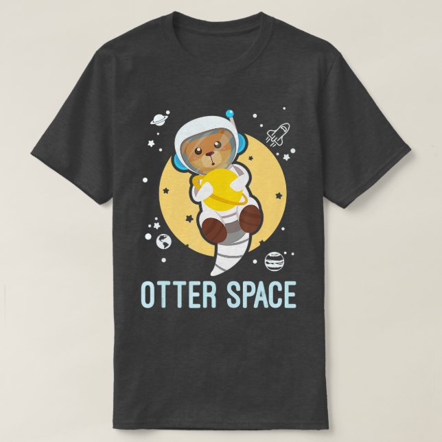 Otter Space Funny Gag Galaxy mit Space Otter T-Shirt (Design vorne)