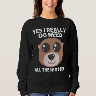 Otter-Tier Für Männer Frauen Seeotter Säugetiere Sweatshirt