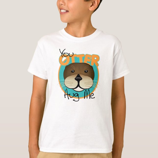 Otter umarmen mich T-Shirt (Vorderseite)