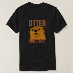 Otter-Unsinn T-Shirt