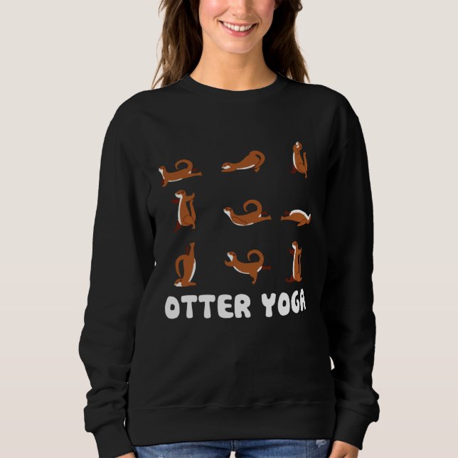 Otter-Yoga-Position-Medations-Workout-Übung-Fitnes Sweatshirt (Vorderseite)