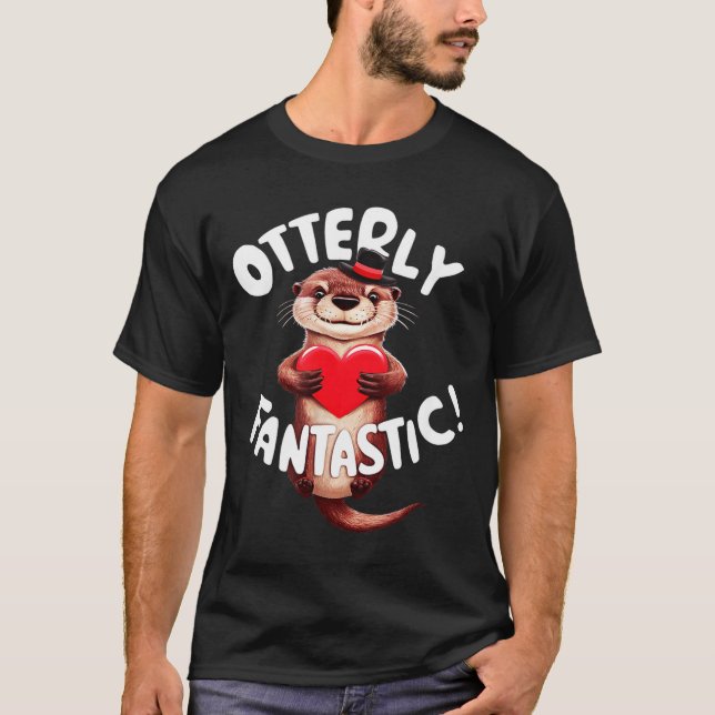 Otterly Fantastic Funny Sitive Quote Sea Lover Pun T-Shirt (Vorderseite)