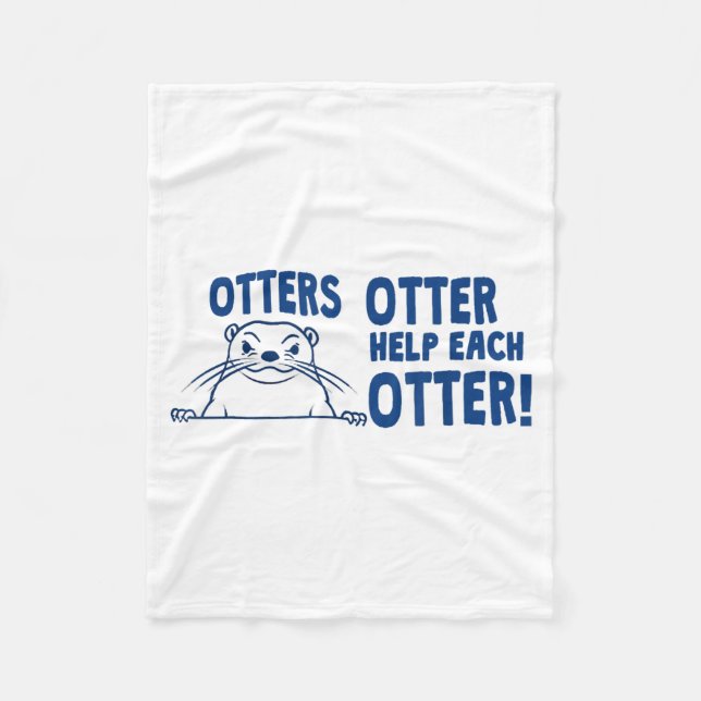 Otters Otter Help Each Otters Funny Saying  Fleecedecke (Vorderseite)