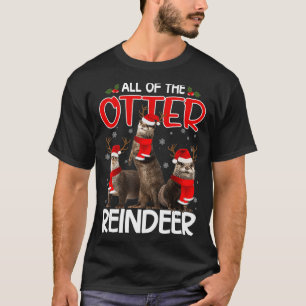 Otters Reindeer Deer Antler Funny Christmas Santa  T-Shirt