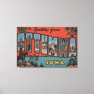 Ottumwa, IowaLarge Buchstabe ScenesOttumwa, IA Leinwanddruck