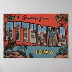 Ottumwa, IowaLarge Buchstabe ScenesOttumwa, IA Poster