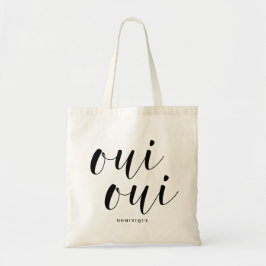 Oui Oui Black Modern Calligraphy Personalisiert Tragetasche