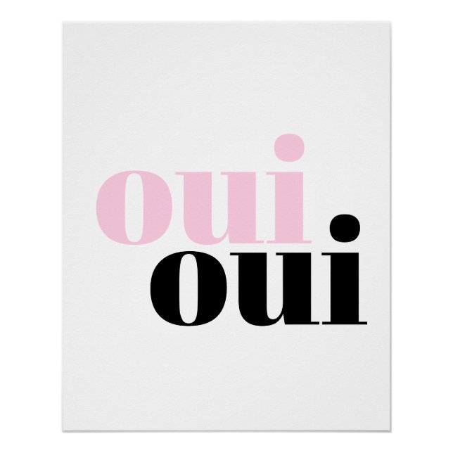 oui oui moderne einfache Typografie Badezimmer Pos Poster (Vorderseite)