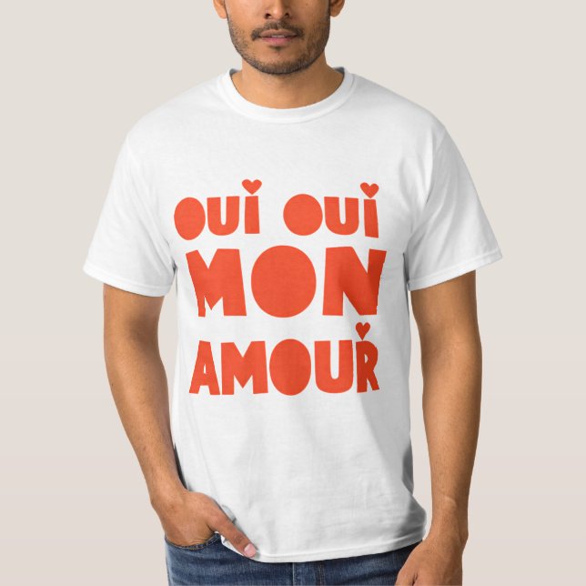 "Oui Oui Mon Amour", T-Shirt Blanc (Vorderseite)