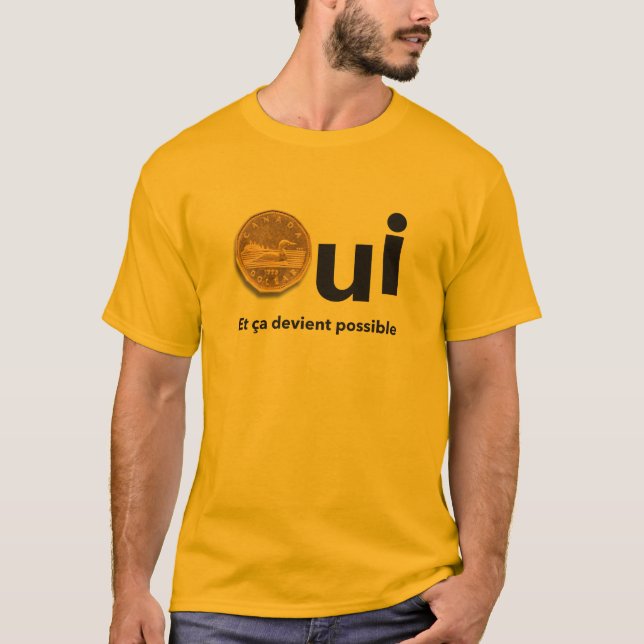 OUI Québec Référendum 1995 Dollars Jaune T-Shirt (Vorderseite)