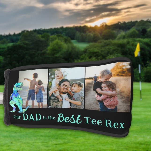 Our Dad is The Best Tee Rex 3 Photo Collage Golf Headcover (OUR DAD IS THE BEST TEE REX 3 PHOTO COLLAGE GOLF HEAD COVER Funny dinosaur themed kids gift for dad)
