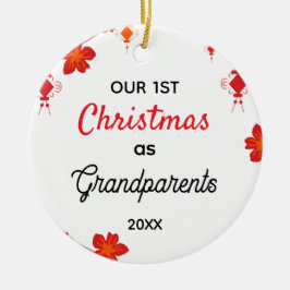 Our First Christmas as Grandparents Keramik Ornament