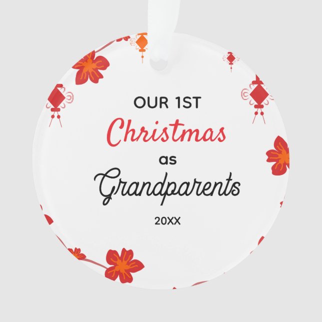 Our First Christmas as Grandparents Ornament (Vorderseite)