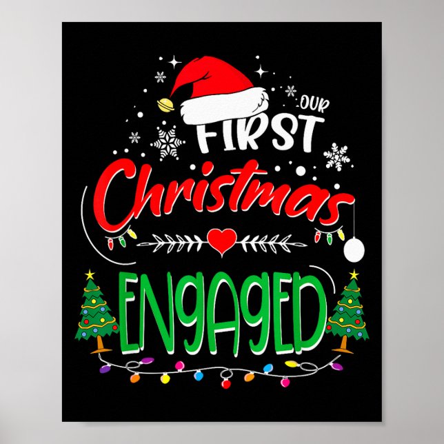 Our First Christmas Engaged 2021 1st Christmas  Poster (Vorne)