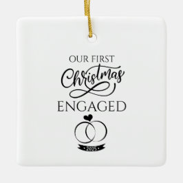 Our First Christmas Engaged 2025 Engagement Keramikornament