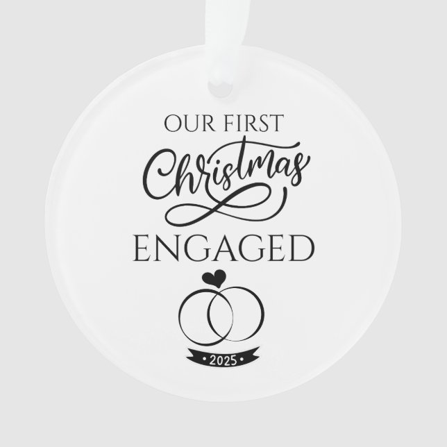 Our First Christmas Engaged 2025 Engagement Ornament (Vorderseite)