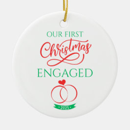 Our First Christmas Engaged 2025 Keramik Ornament
