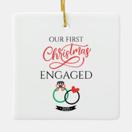 Our First Christmas Engaged 2025 Keramikornament