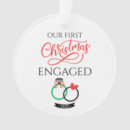 Our First Christmas Engaged 2025 Ornament