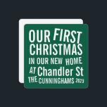 Our First Christmas in our New Home Modern Bold Feiertagskarte<br><div class="desc">First Christmas  in <add name="" of="" your="" street=""> Street in modern and simple bold serif  typography on simple background.</add></div>