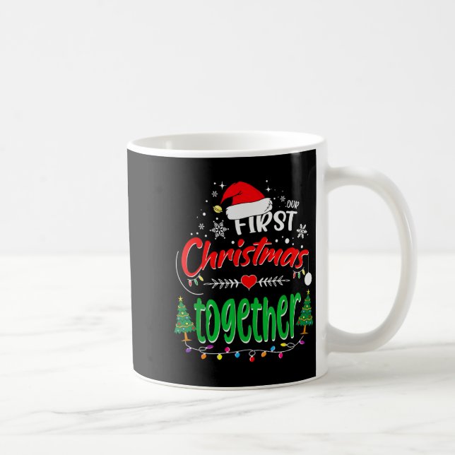 Our First Christmas Together 2021 1st Christmas  Kaffeetasse (Rechts)