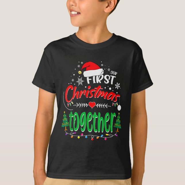 Our First Christmas Together 2021 1st Christmas  T-Shirt (Vorderseite)