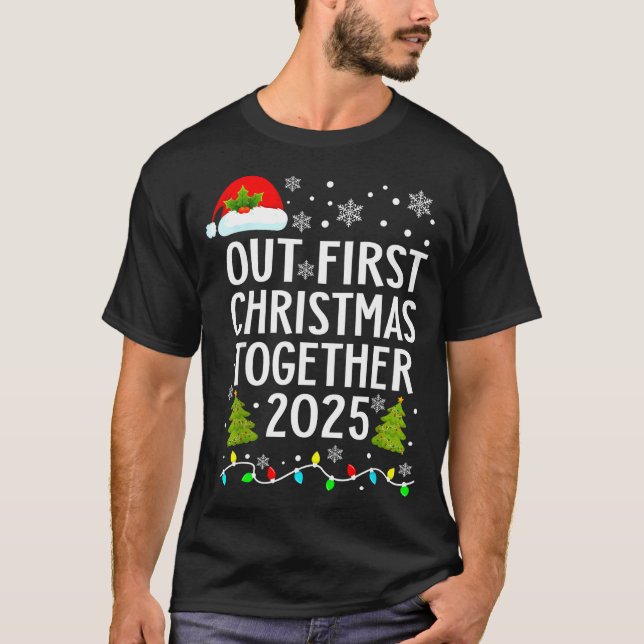 Our First Christmas Together 2025 Matching Christm T-Shirt (Vorderseite)