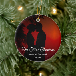 Our First Christmas Together Mr & Mrs Silhouette Keramik Ornament