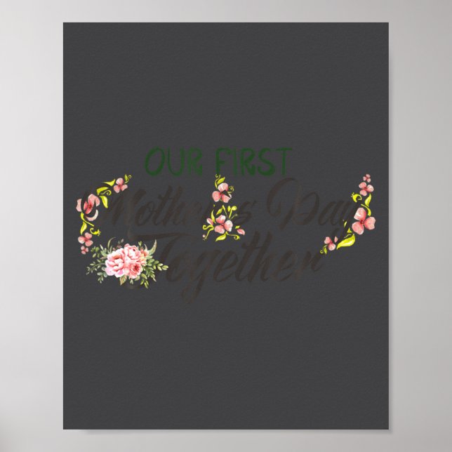 Our First Mother S Day Together 2022 Women New Mot Poster (Vorne)