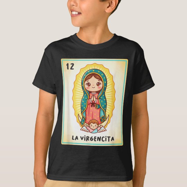 Our Lady Of Guadalupe La Virgencita Mexico For Kid T-Shirt (Vorderseite)