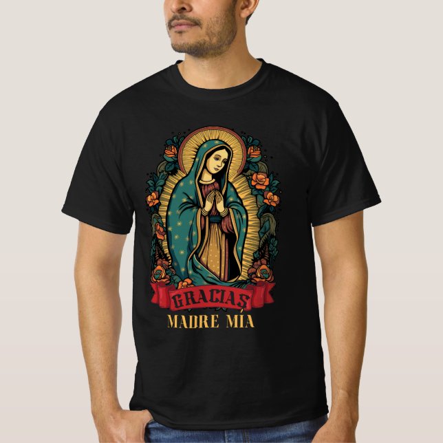 Our Lady Virgen De Guadalupe Jungfrau Mary Gracias T-Shirt (Vorderseite)