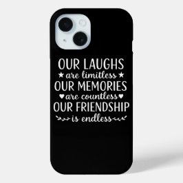 Our Laughs Are Limitless Friendship Quote Case-Mate iPhone Hülle