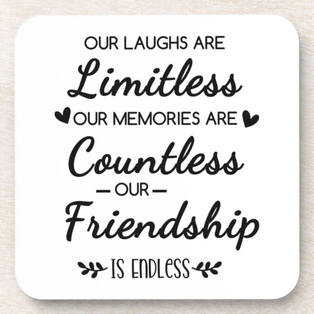 Our Laughs Are Limitless Friendship Quote Getränkeuntersetzer (Vorderseite)