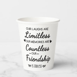 Our Laughs Are Limitless Friendship Quote Pappbecher