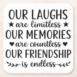 Our Laughs Are Limitless Friendship Quote Rechteckiger Pappuntersetzer