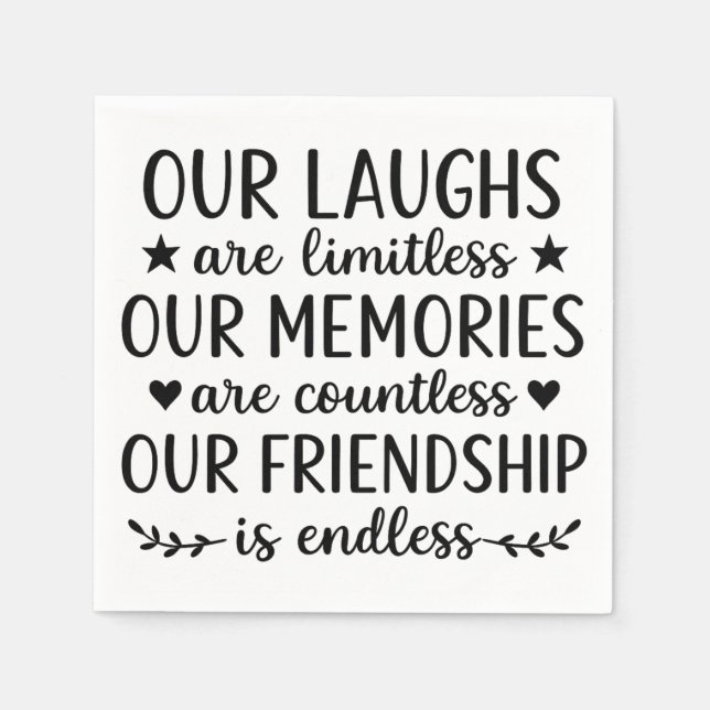 Our Laughs Are Limitless Friendship Quote Serviette (Vorderseite)