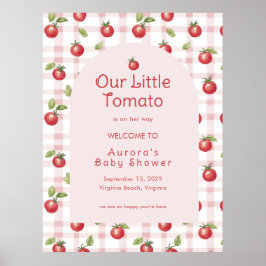 Our Little Tomato Baby Shower Welcome Poster 