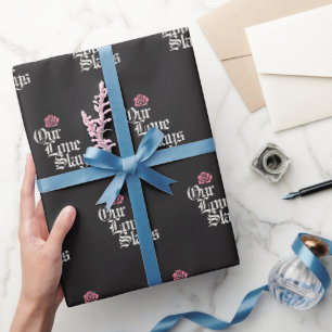 'Our Love Slays' Schwarze Dark Romance Gothic Geschenkpapier