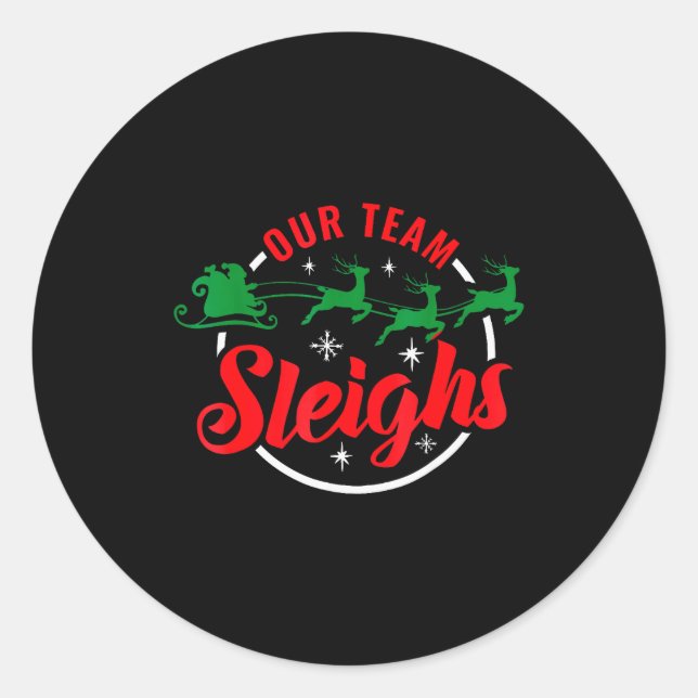 Our Team Sleighs Christmas Family Pajama Xmas Holi Runder Aufkleber (Vorderseite)