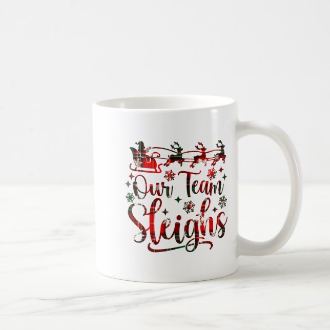 Our Team Sleighs Christmas Santa Reindeers Office  Kaffeetasse (Rechts)