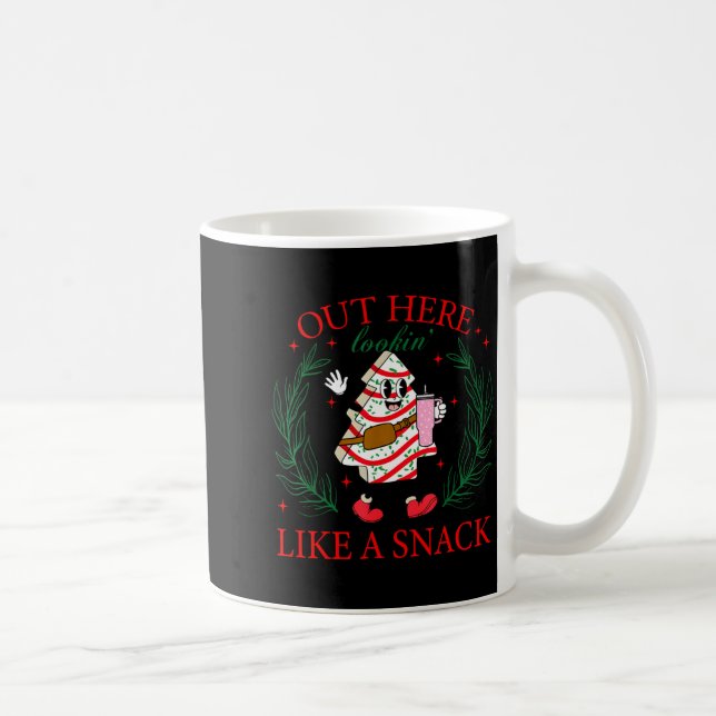 Out Here Looking Like A Snack Funny Christmas Tree Kaffeetasse (Rechts)