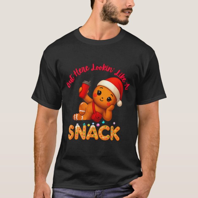 Out Here Looking Like A Snack Funny Xmas Light Gin T-Shirt (Vorderseite)
